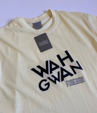 Load image into Gallery viewer, FOREIGNA Wah Gwan T-Shirts - FOREIGNA