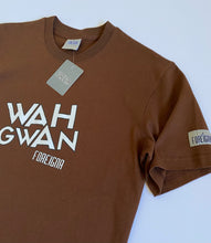 Load image into Gallery viewer, FOREIGNA Wah Gwan T-Shirts - FOREIGNA